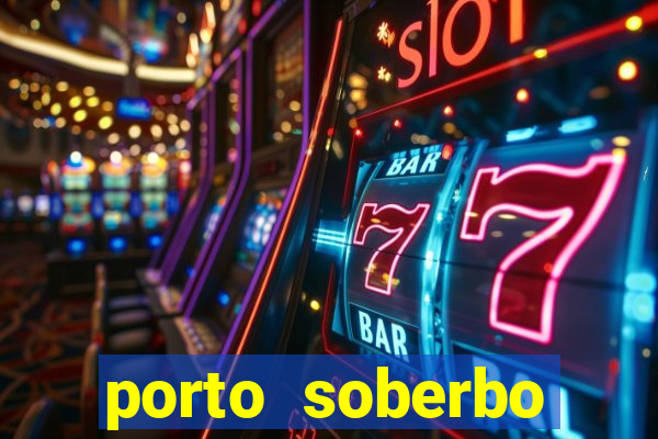 porto soberbo argentina compras